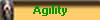 Agility
